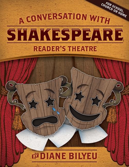 Front cover_A Conversation With Shakespeare - Reader's Theatre