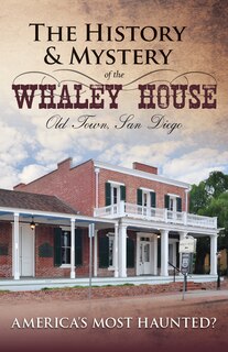 Front cover_History and Mystery of the Whaley House