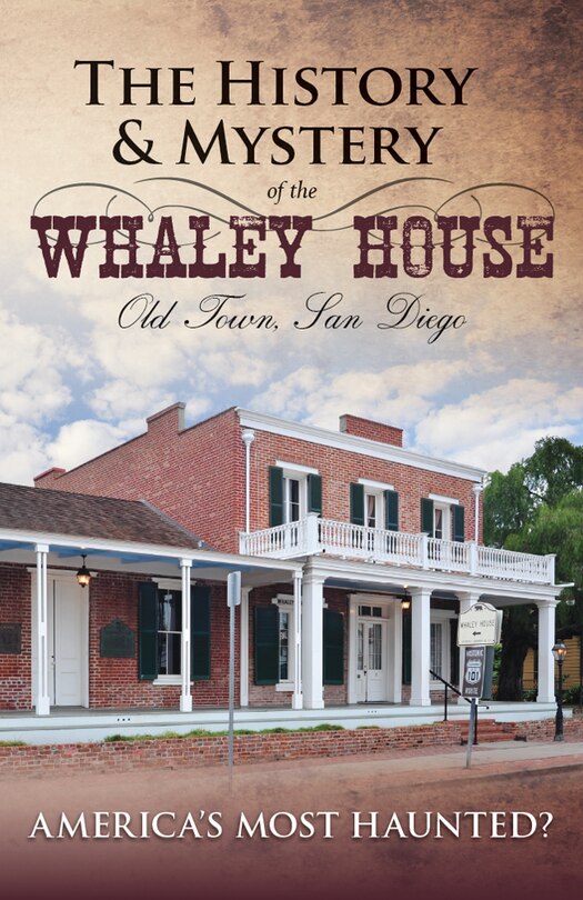 Front cover_History and Mystery of the Whaley House