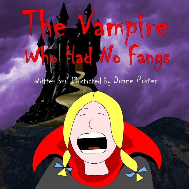 Front cover_The Vampire Who Had No Fangs