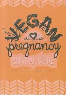 Front cover_Vegan Pregnancy Survival Guide