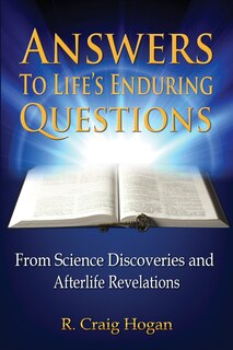 Front cover_Answers To Life's Enduring Questions