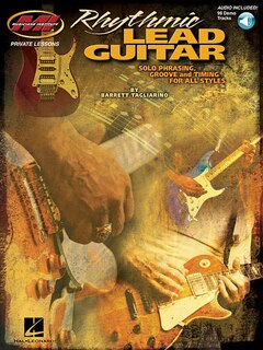 Couverture_Rhythmic Lead Guitar - Solo Phrasing, Groove And Timing For All Styles