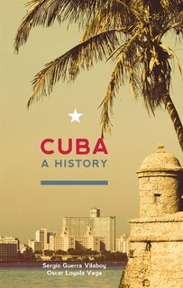Front cover_Cuba: A History