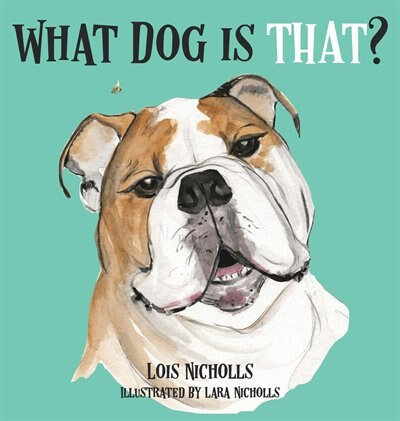Couverture_What Dog is That?