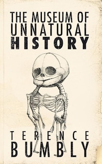 Front cover_The Museum of Unnatural History