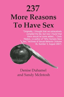Front cover_237 More Reasons To Have Sex