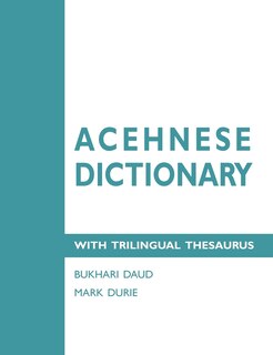 Front cover_Acehnese Dictionary With Trilingual Thesaurus