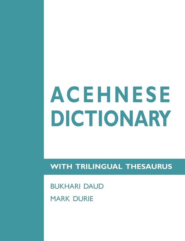 Front cover_Acehnese Dictionary With Trilingual Thesaurus