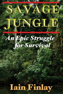 Front cover_Savage Jungle