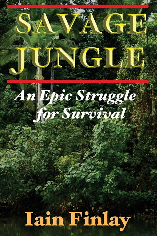 Front cover_Savage Jungle