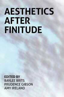 Front cover_Aesthetics After Finitude