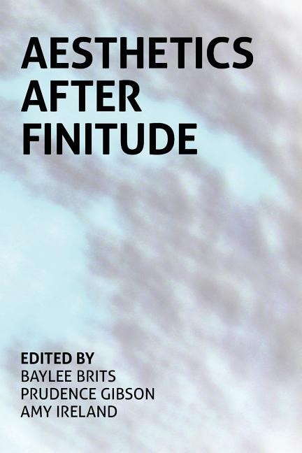 Front cover_Aesthetics After Finitude