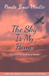 Front cover_The Sky Is My Home