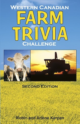 Western Canadian Farm Trivia Challenge - Second Edition