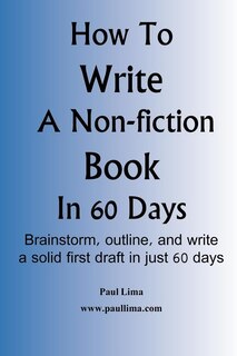 Front cover_How To Write A Non-fiction Book In 60 Days