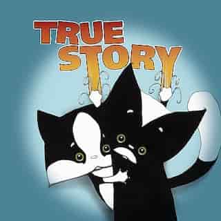 True Story by Marty Chan