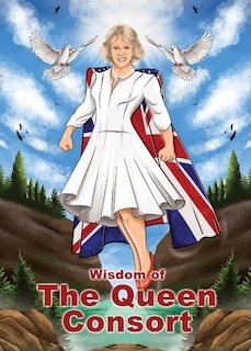 Front cover_The Wisdom of Camilla, The Queen Consort (Charity Quote Book)