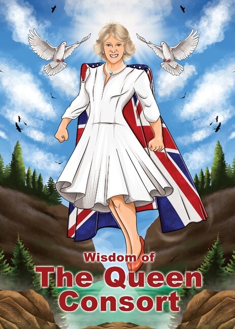 Front cover_The Wisdom of Camilla, The Queen Consort (Charity Quote Book)