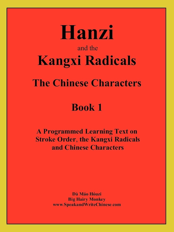 Couverture_Hanzi and the Kangxi Radicals