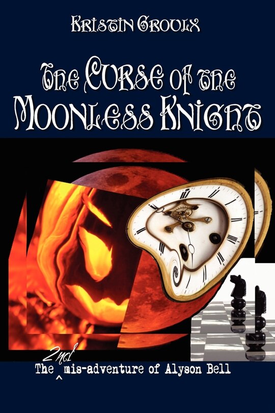 Front cover_The Curse of the Moonless Knight
