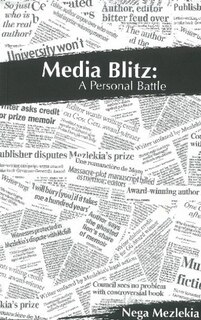 Media Blitz: A Personal Battle