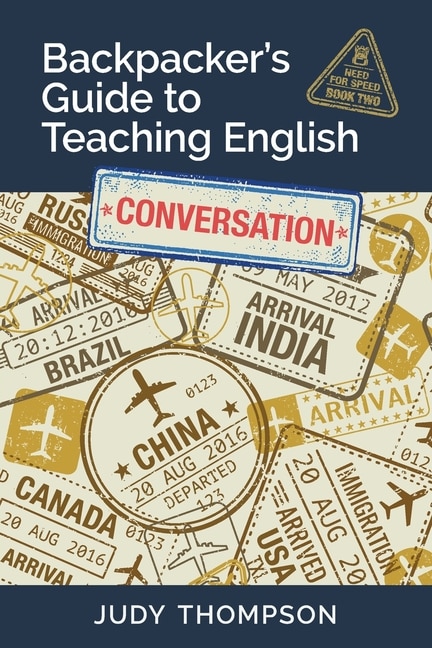Front cover_Backpacker's Guide to Teaching English Book 2 Conversation
