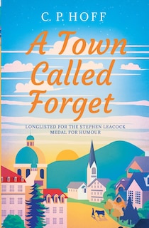 Front cover_A Town Called Forget
