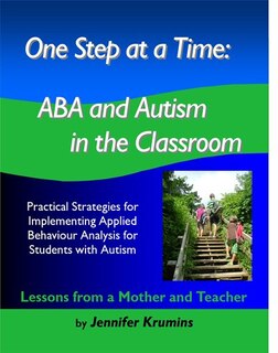 One Step at a Time: ABA and Autism in the Classroom