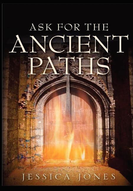 Front cover_Ask for the Ancient Paths
