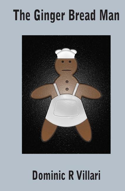 The Ginger Bread Man