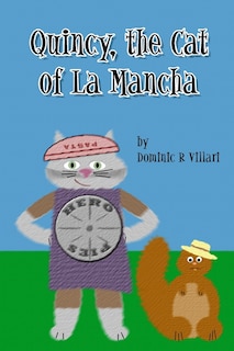 Front cover_Quincy, The Cat of La Mancha