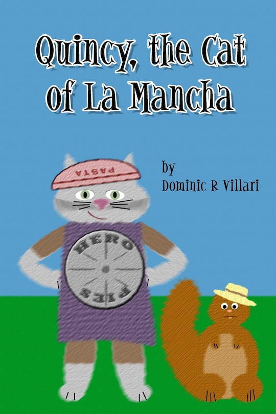 Front cover_Quincy, The Cat of La Mancha