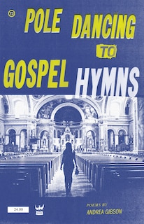 Couverture_Pole Dancing to Gospel Hymns