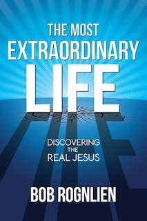 Front cover_The Most Extraordinary Life