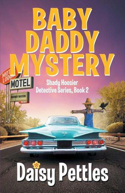 Front cover_Baby Daddy Mystery