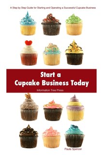 Front cover_Start a Cupcake Business Today