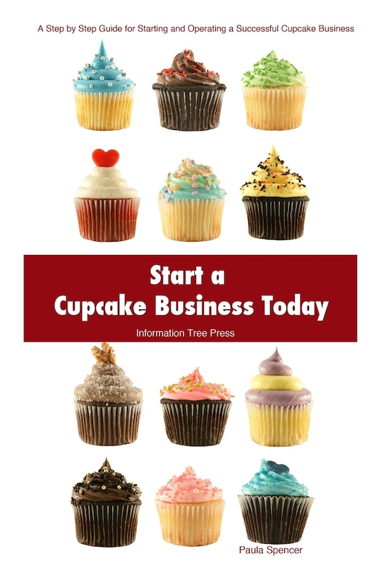 Front cover_Start a Cupcake Business Today