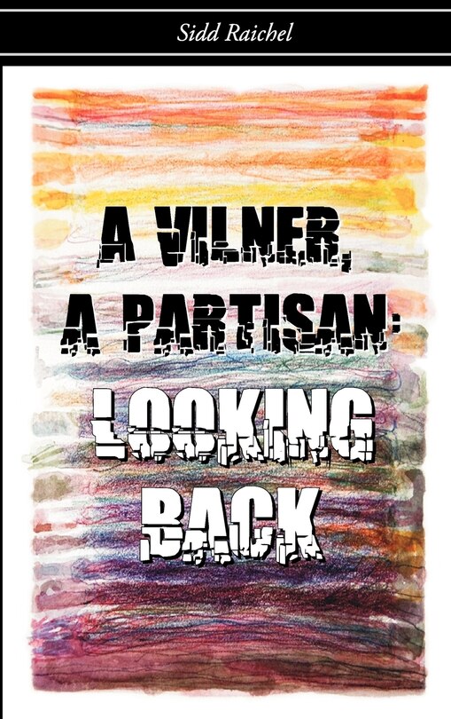 Couverture_A Vilner, a Partisan