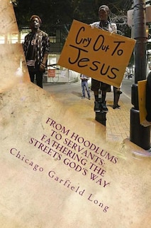 From Hoodlums to Servants: Fathering the Streets God's Way: Devotional