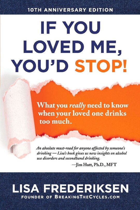 Front cover_10th Anniversary Edition If You Loved Me, You'd Stop!