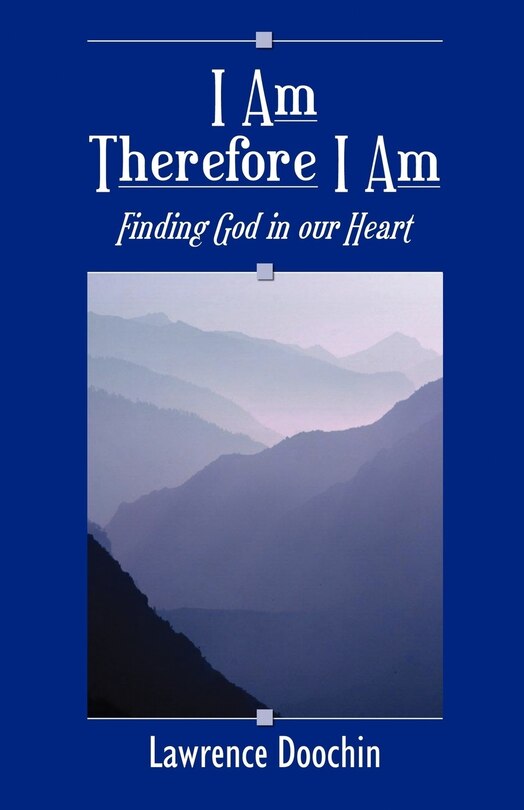 Front cover_I Am Therefore I Am
