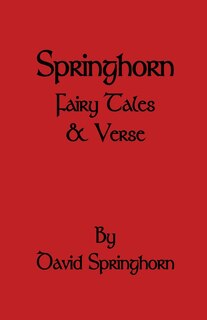 Springhorn Fairy Tale and Verse
