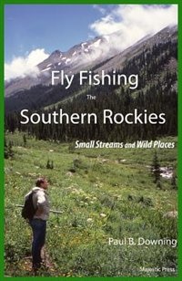 Couverture_Fly Fishing the Southern Rockies