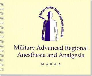 Military Advanced Regional Anesthesia and Analgesia Handbook
