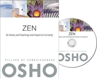 Zen: Its History and Teachings and Impact on Humanity