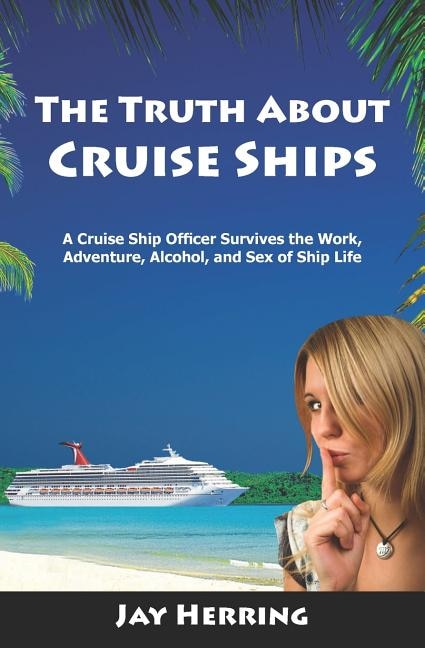 Front cover_The Truth About Cruise Ships