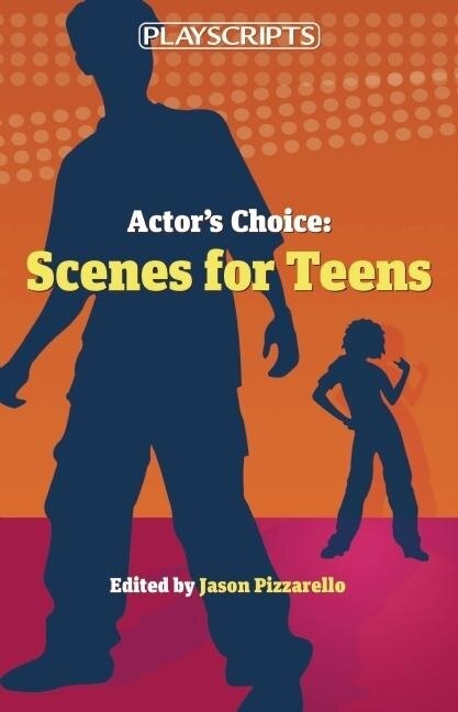 Couverture_Actor's Choice: Scenes for Teens