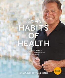 Front cover_Dr. A's Habits Of Health