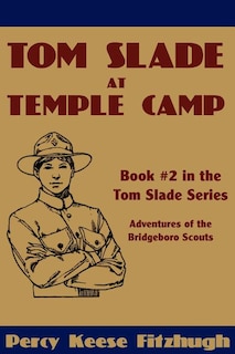 Front cover_Tom Slade at Temple Camp